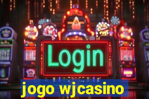 jogo wjcasino